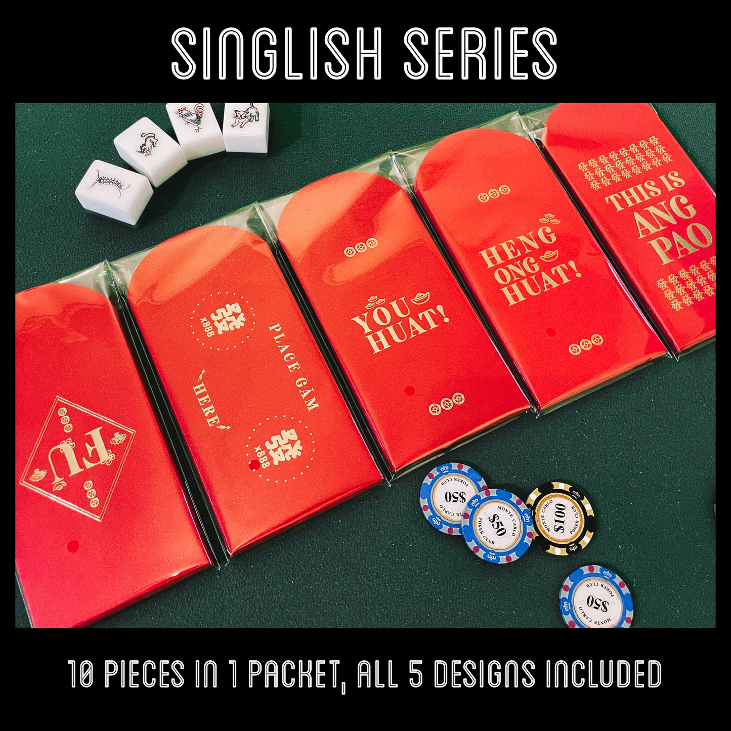 Red Packets - SINGLISH SERIES